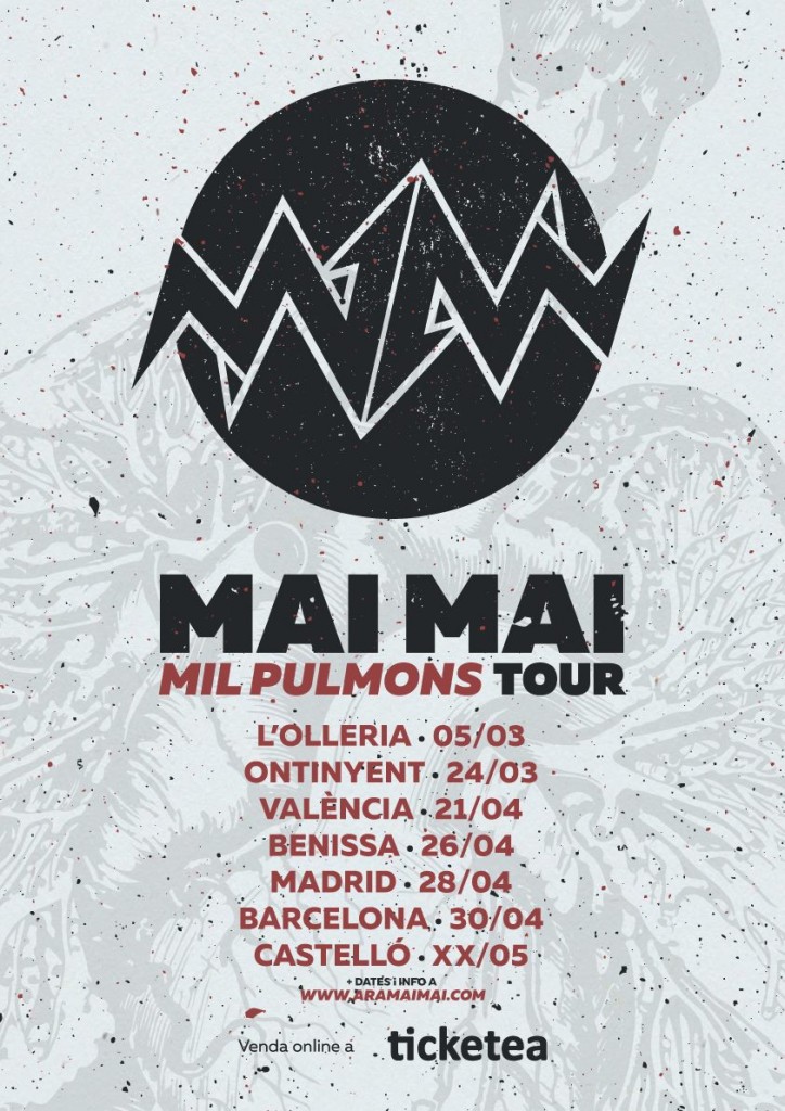 Mil Pulmons Tour Mai Mai